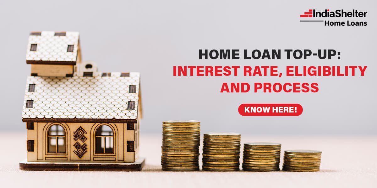 Home Loan Top-Up | India Shelter