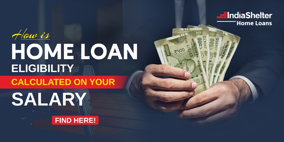 Home Loan Eligibility | India Shelter