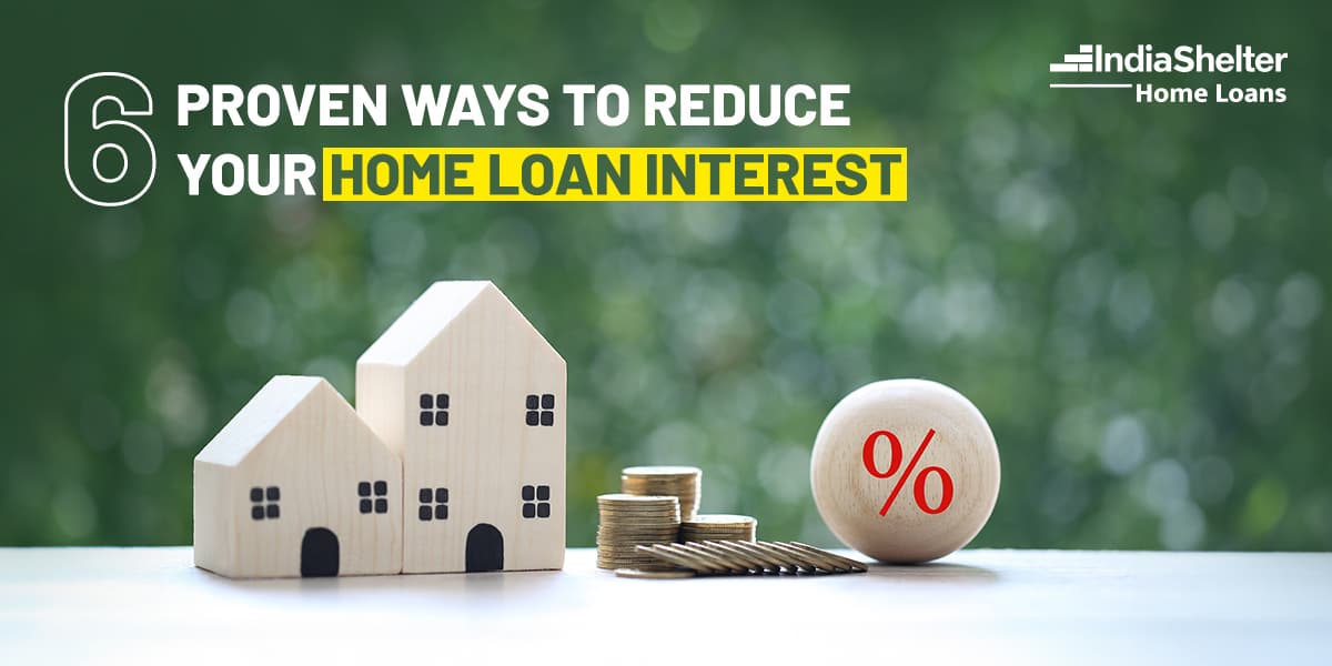 Reduce Home Loan Interest | India Shelter