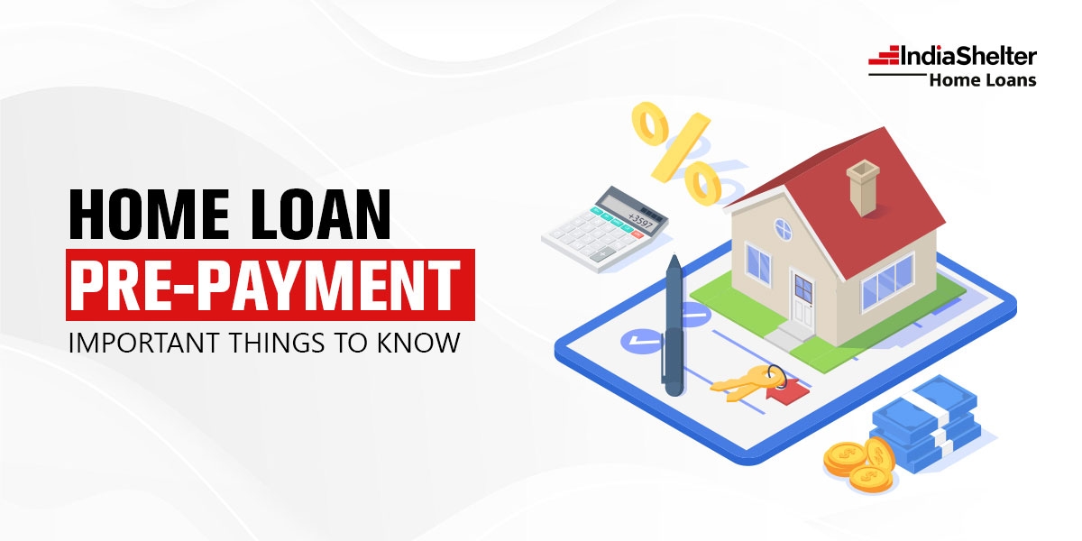 Home Loan Prepayment | India Shelter