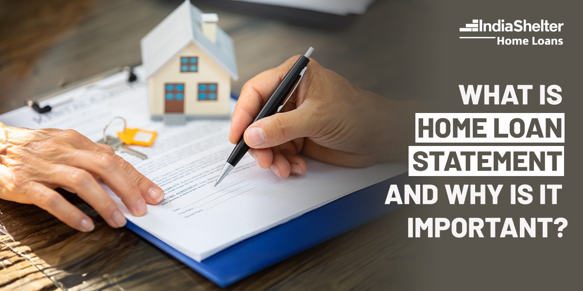 What is a Home Loan Statement? Why is it Important?