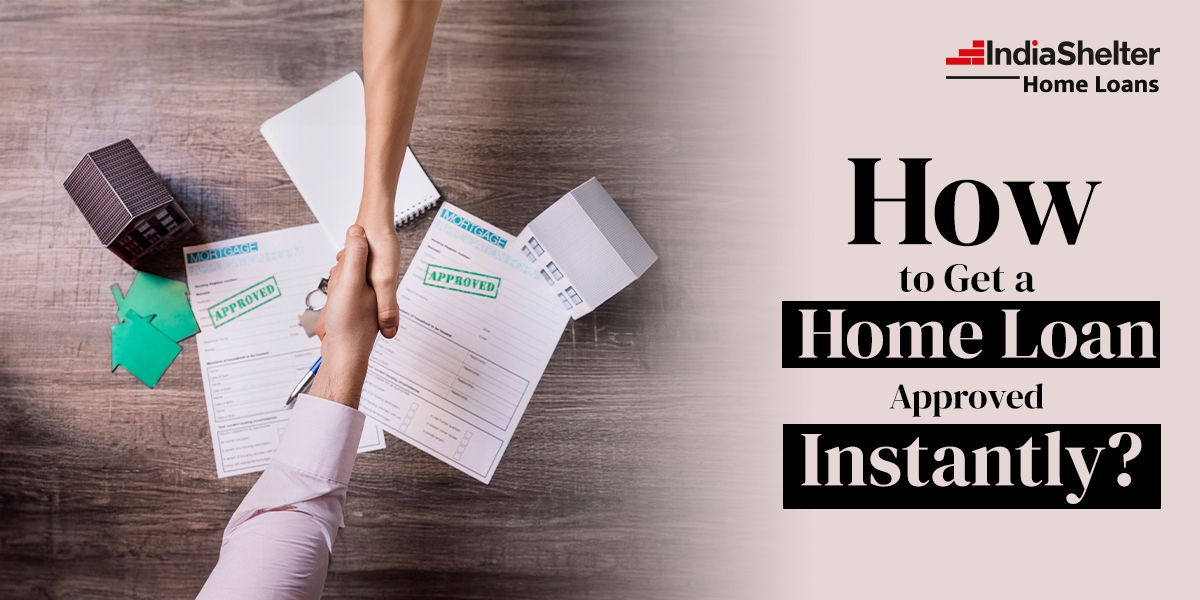 Instant Home Loan